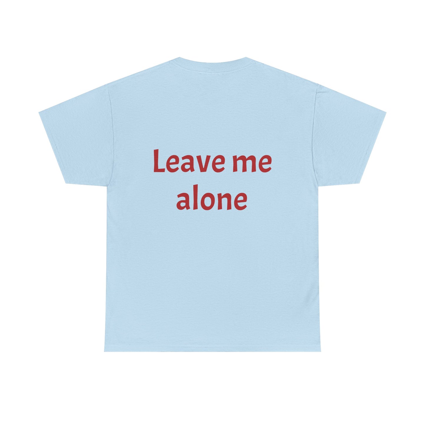 Leave Me Alone