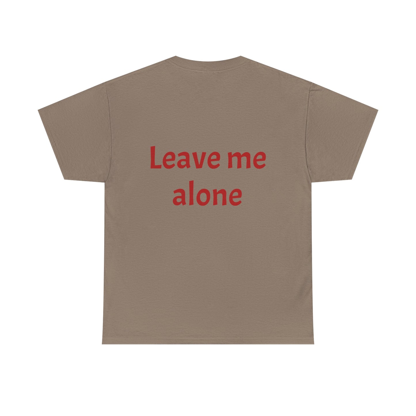 Leave Me Alone