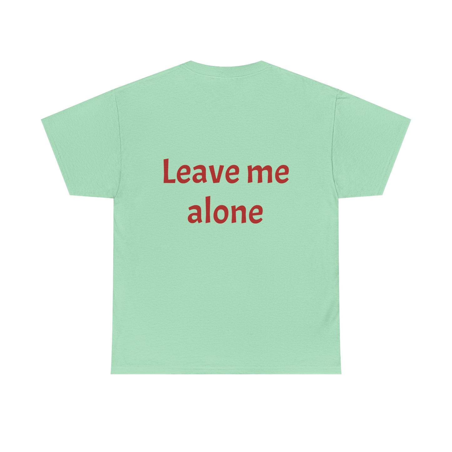 Leave Me Alone
