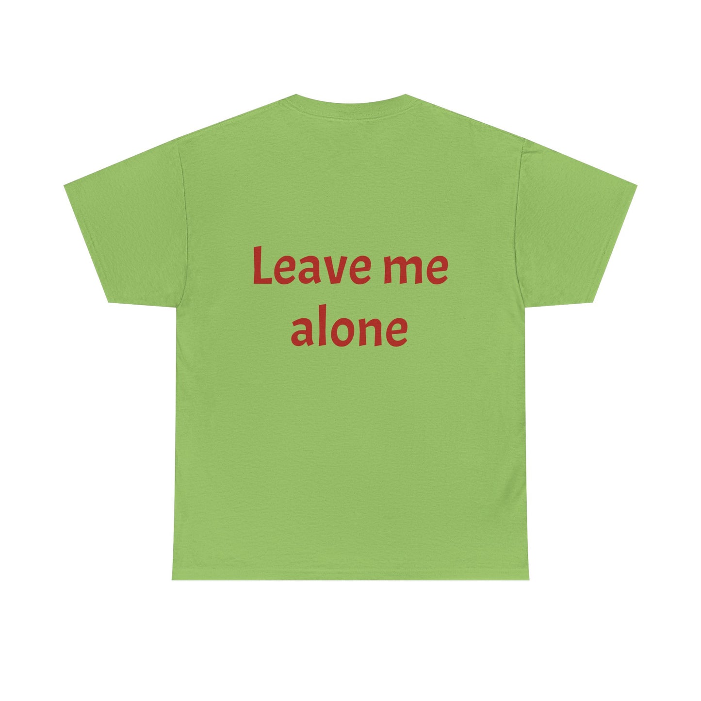 Leave Me Alone