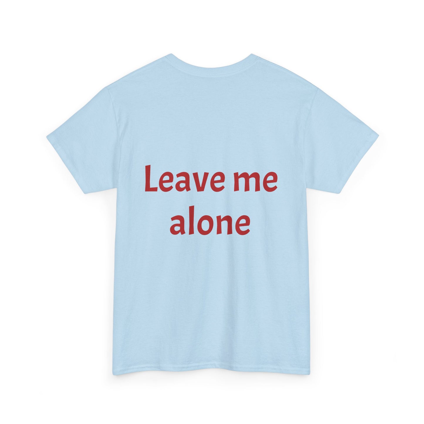 Leave Me Alone