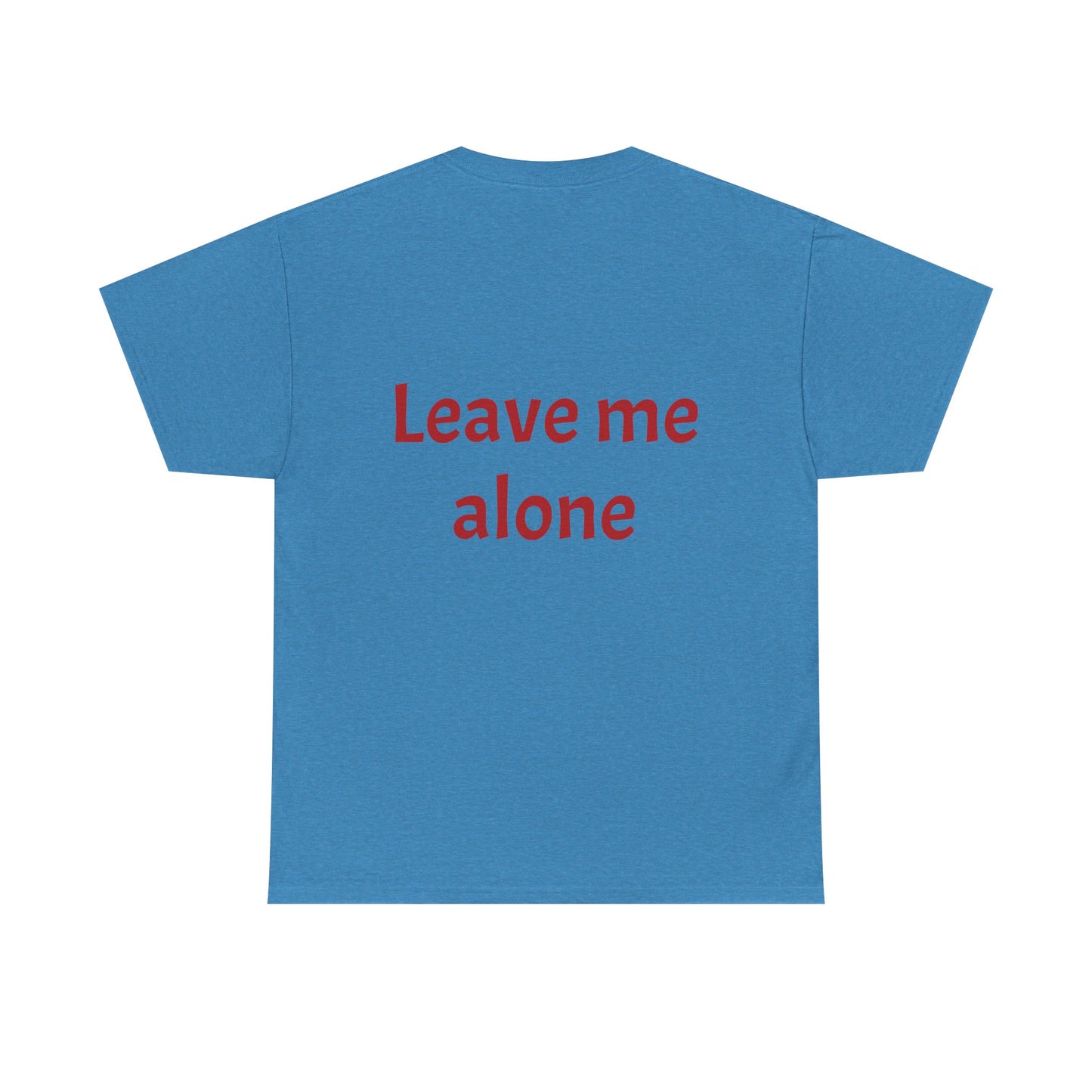 Leave Me Alone