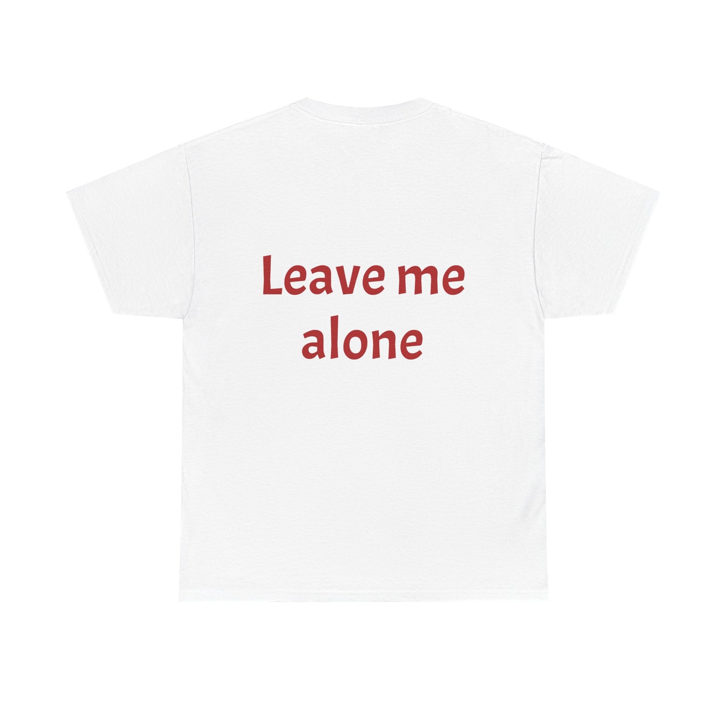 Leave Me Alone