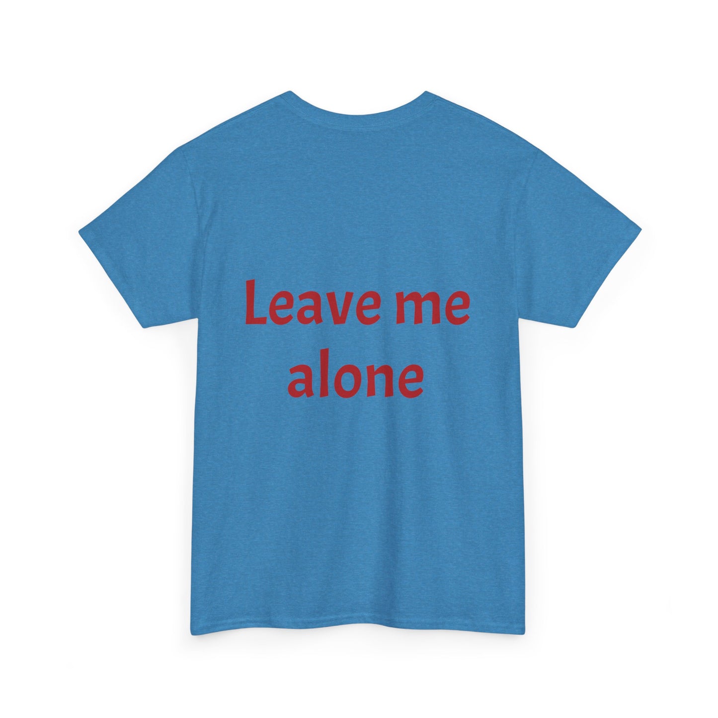 Leave Me Alone