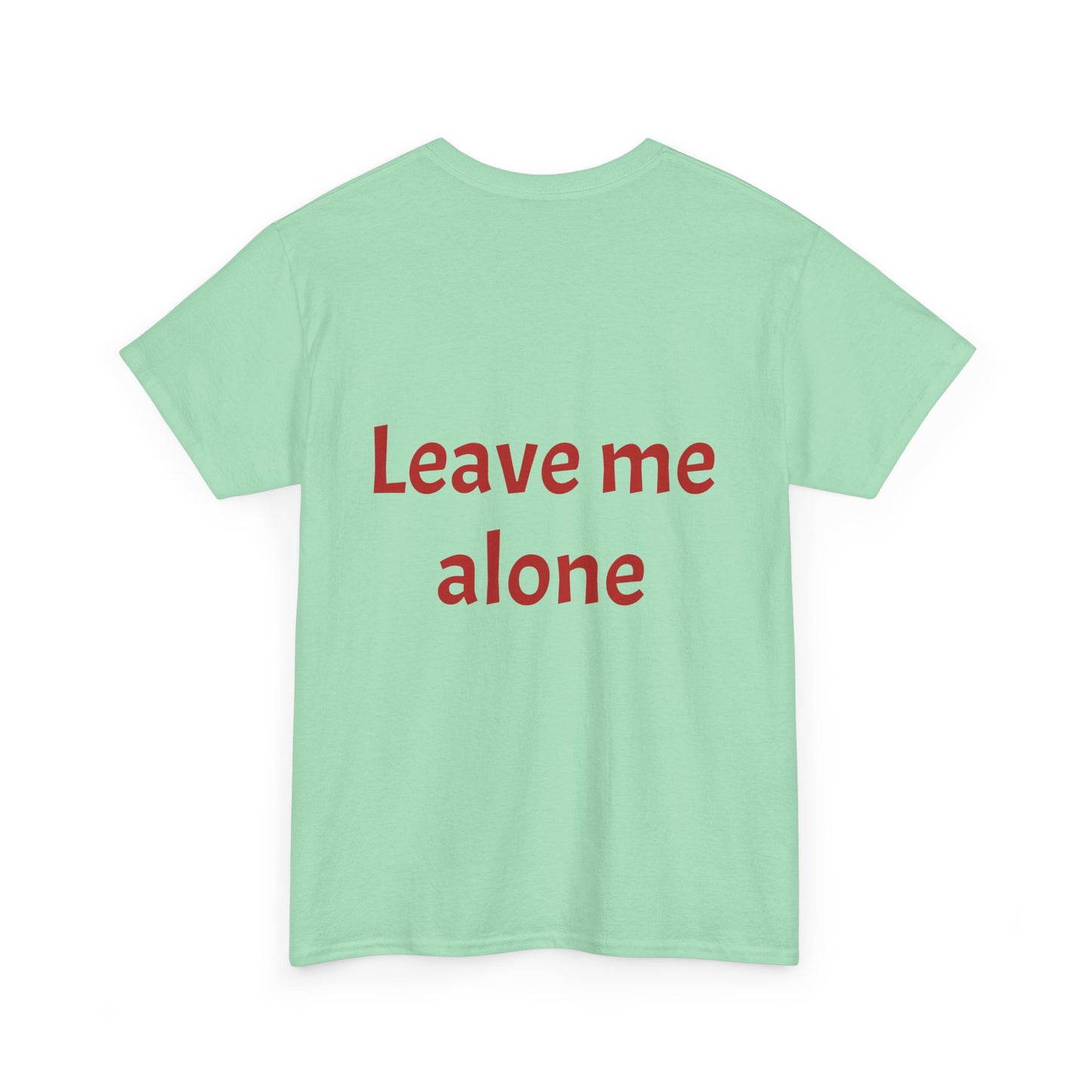 Leave Me Alone