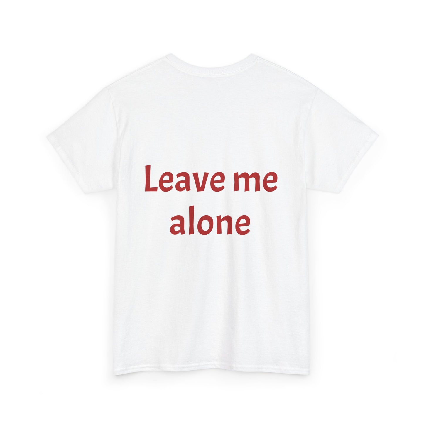 Leave Me Alone