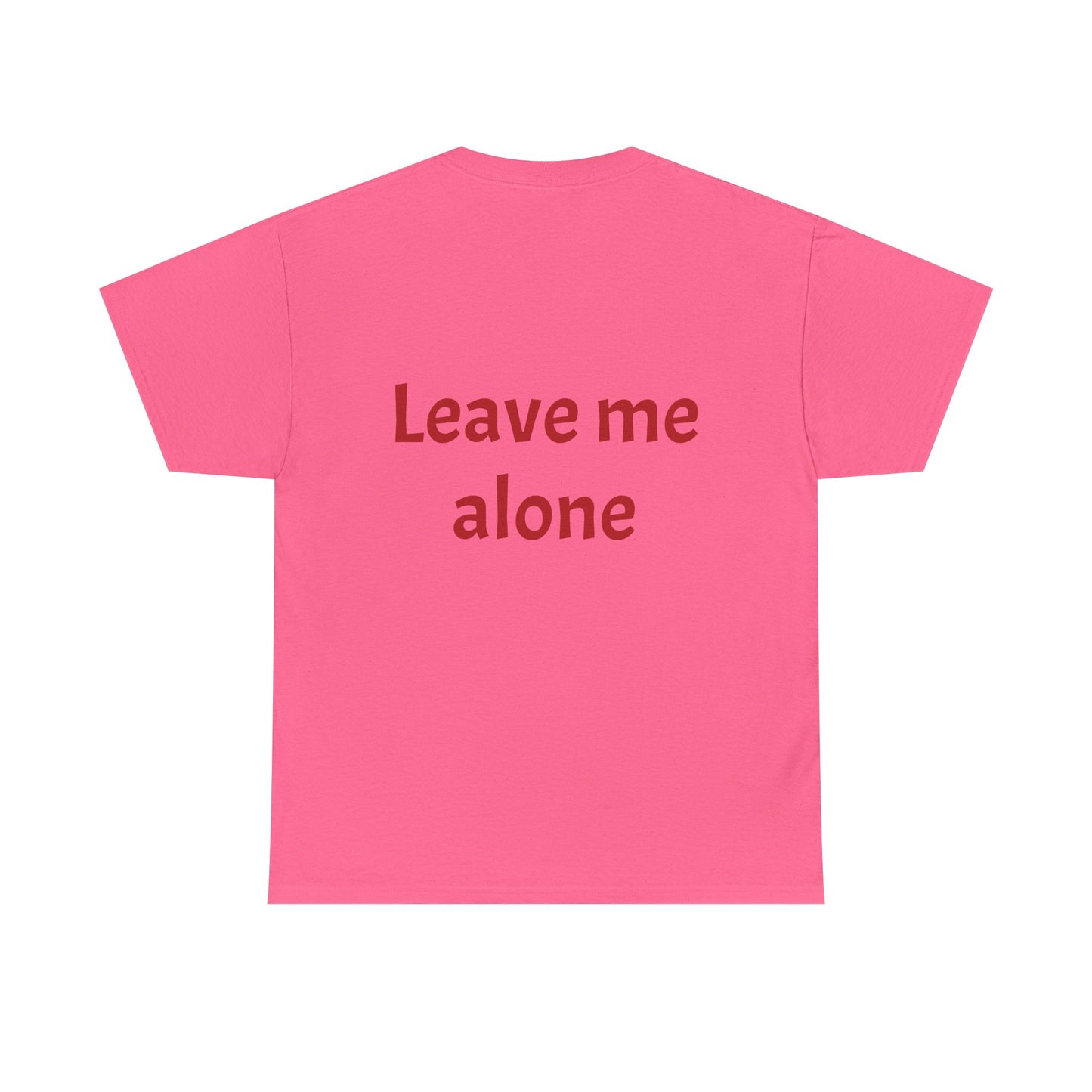 Leave Me Alone