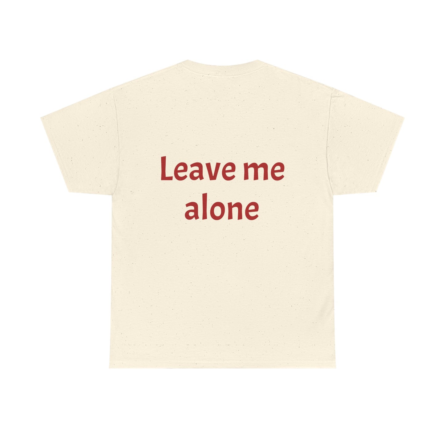 Leave Me Alone